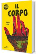 Il corpo (Giallo & Nero)