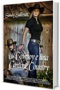 Un cowboy e una canzone country (Cowboy Dreamin' Vol. 7)