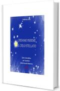 Creiamo insieme il cielo stellato