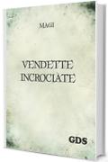 Vendette incrociate