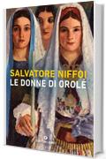 Le donne di Orolé