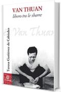 Van Thuan. Libero tra le sbarre