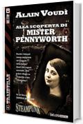 Alla scoperta di Mister Pennyworth (Trainville)