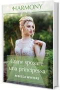 Come sposare una principessa