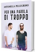 Per una parola di troppo (Per una scommessa Vol. 4)