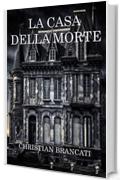 La Casa della Morte: Horror