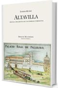 Altavilla: Ascesa e decadenza di una famiglia normanna