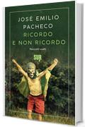 Ricordo e non ricordo: Racconti scelti (SUR)