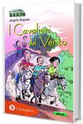 I Cavalieri del Vento (Il Trenino verde Vol. 59)