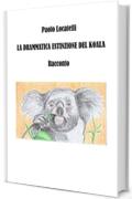 La drammatica estinzione del Koala