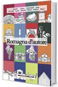 Romagna d'autore (Città d'autore)