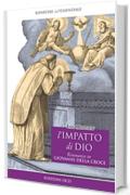 L'impatto di Dio: Risonanze in Giovanni della Croce (Ripartire dall'essenziale)