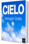 CIELO Immagini Gratis 2  BEIZ images - Foto Gratis