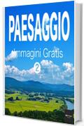 PAESAGGIO Immagini Gratis 2  BEIZ images - Foto Gratis