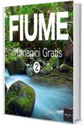 FIUME Immagini Gratis 2  BEIZ images - Foto Gratis