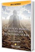 La straordinaria avventura del soldato John