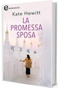 La promessa sposa (eLit) (La famiglia reale dei Karedes Vol. 4)