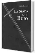 La spada nel buio