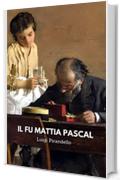 Il fu Mattia Pascal