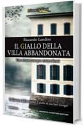 Il giallo della villa abbandonata