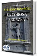 La Corona Bronzea: Lo Stampatore - Secondo Episodio