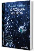 La pioggia ricorda