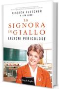 Lezioni pericolose: La signora in giallo