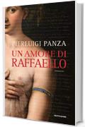 Un amore di Raffaello