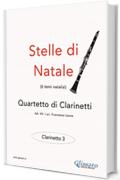 Stelle di Natale - Quartetto di Clarinetti (CLARINETTO 3): Facili