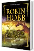 Il rifugio del drago (Fanucci Editore)