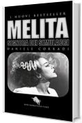 MELITA: Signora dei simulacri (I Nuovi Bestseller DAE Vol. 49)