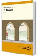 Il Biondo: Romanzo (Giovani)