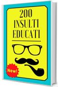 200 Insulti Educati