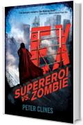 EX - Supereroi vs. Zombie