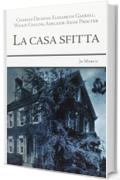 La casa sfitta