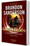 Mistborn. Il campione delle ere (Fanucci Narrativa)