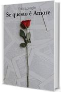 Se questo è amore