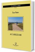 ACCAREZZAMI: Poesie (Gli Ippocampi Vol. 20)