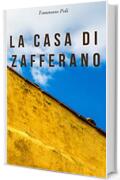 LA CASA DI ZAFFERANO