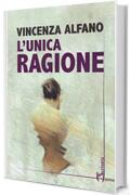 L'unica ragione