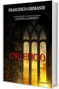 Maleficio (Le indagini del vicario di giustizia Jacopo Lamberti Vol. 2)