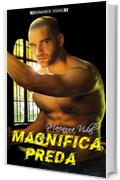 Magnifica preda (Britannici Vol. 1)