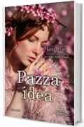 Pazza idea