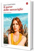 Il paese delle meraviglie (La cultura Vol. 1108)