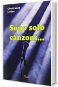 Sono solo canzoni