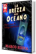 La Brezza dell'Oceano (Licht Novelette Vol. 2)