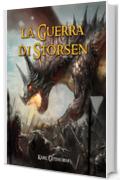 La Guerra di Storsen (La Vendetta dell'Immortale Vol. 3)