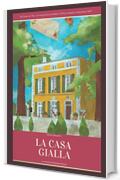 La Casa Gialla: a Mistery Novel