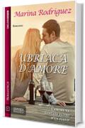 Ubriaca d'amore