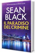 Il paradiso del crimine: Un'avventura di Ryan Lock (Serie di Ryan Lock Vol. 11)